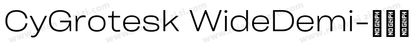 CyGrotesk WideDemi字体转换